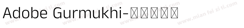 Adobe Gurmukhi字体转换